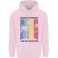 Beach Please Im on Vacation Funny Mens 80% Cotton Hoodie Light Pink