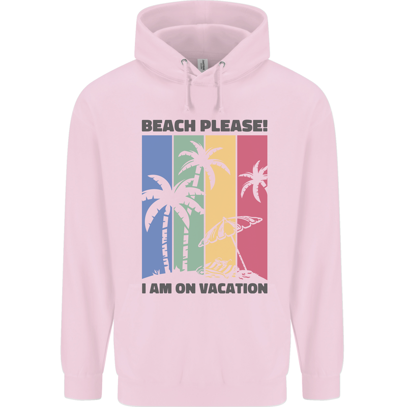 Beach Please Im on Vacation Funny Mens 80% Cotton Hoodie Light Pink
