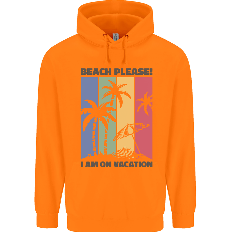 Beach Please Im on Vacation Funny Mens 80% Cotton Hoodie Orange