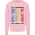Beach Please Im on Vacation Funny Mens Sweatshirt Jumper Light Pink