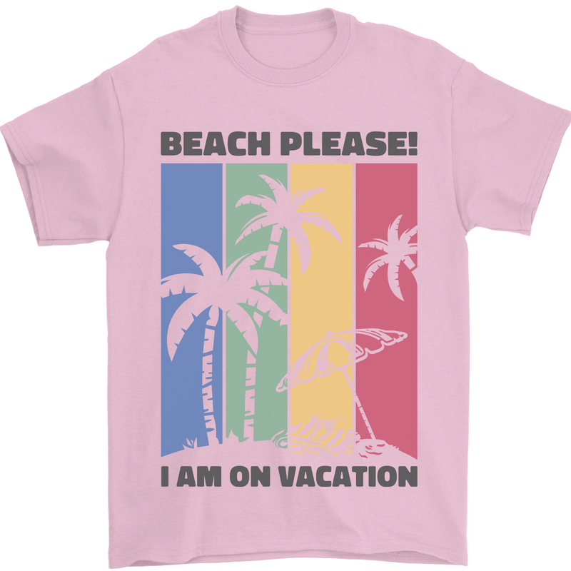 Beach Please Im on Vacation Funny Mens T-Shirt 100% Cotton Light Pink