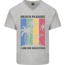 Beach Please Im on Vacation Funny Mens V-Neck Cotton T-Shirt Sports Grey
