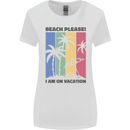 Beach Please Im on Vacation Funny Womens Wider Cut T-Shirt White