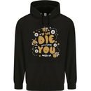 Bees If We Die You Die Mens 80% Cotton Hoodie Black