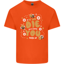 Bees If We Die You Die Mens Cotton T-Shirt Tee Top Orange