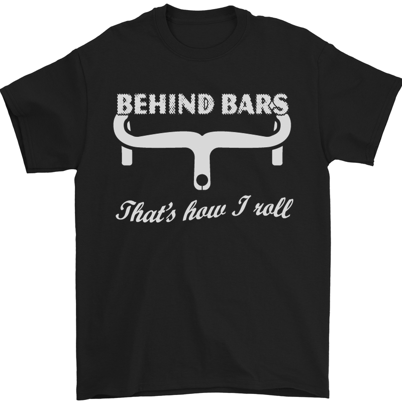 a black t - shirt that says behind bars that's how i roll