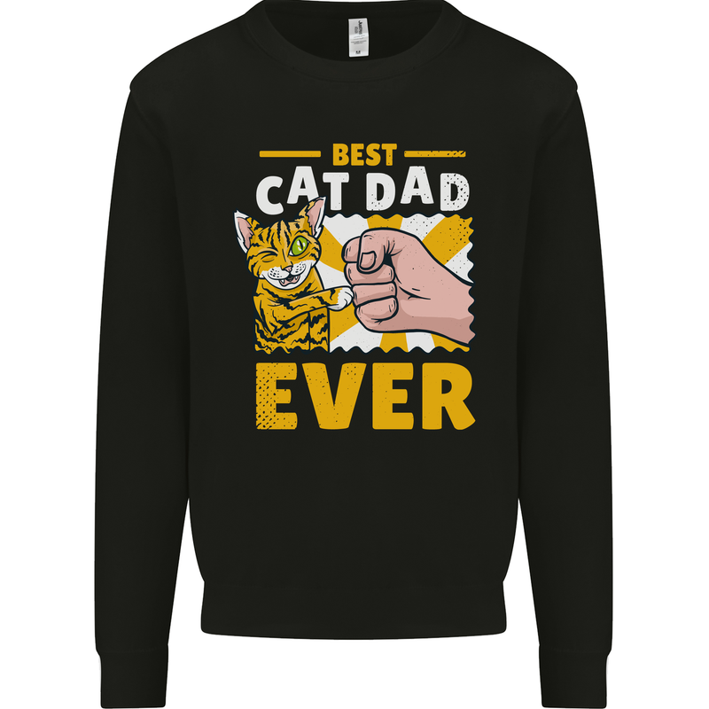 Best Cat Dad Ever Funny Fathers Day Mens Sweatshirt Jumper Black