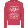 Best Dad in the Word Fathers Day Kids Sweatshirt Jumper Heliconia
