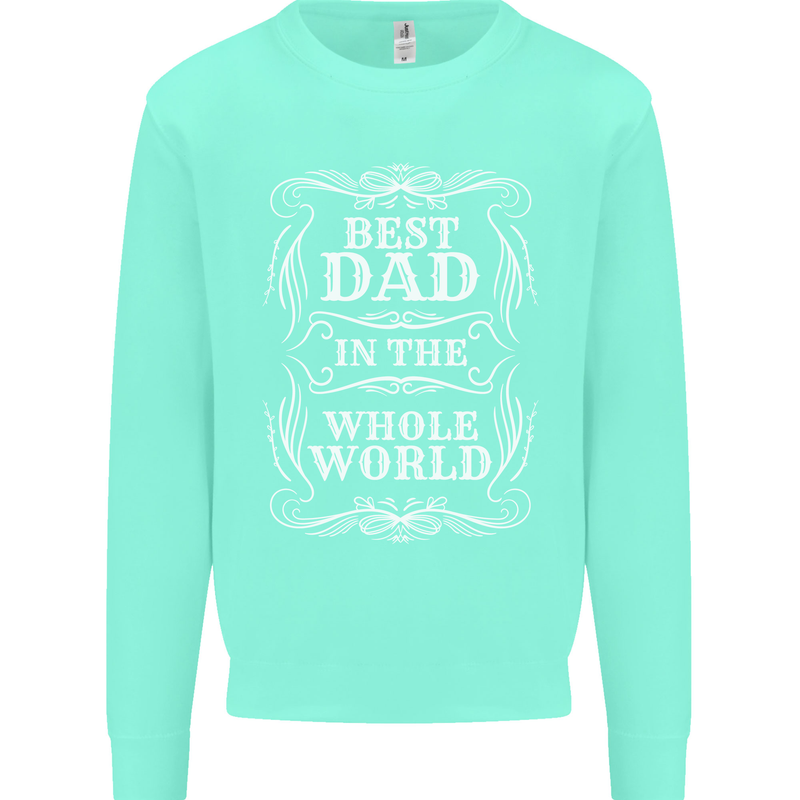 Best Dad in the Word Fathers Day Kids Sweatshirt Jumper Peppermint