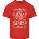 Best Dad in the Word Fathers Day Kids T-Shirt Childrens Red