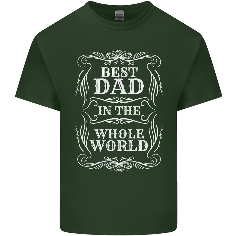 Best Dad in the Word Fathers Day Mens Cotton T-Shirt Tee Top Forest Green