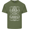 Best Dad in the Word Fathers Day Mens Cotton T-Shirt Tee Top Military Green