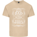 Best Dad in the Word Fathers Day Mens Cotton T-Shirt Tee Top Sand