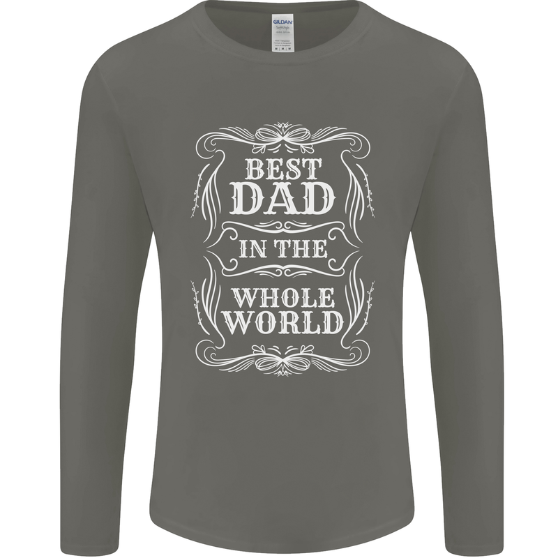 Best Dad in the Word Fathers Day Mens Long Sleeve T-Shirt Charcoal