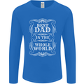 Best Dad in the Word Fathers Day Mens Long Sleeve T-Shirt Royal Blue