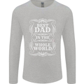 Best Dad in the Word Fathers Day Mens Long Sleeve T-Shirt Sports Grey