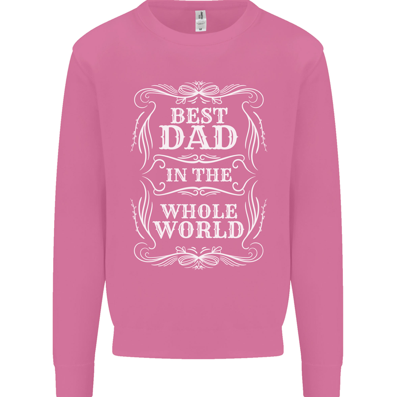 Best Dad in the Word Fathers Day Mens Sweatshirt Jumper Azalea