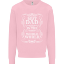 Best Dad in the Word Fathers Day Mens Sweatshirt Jumper Light Pink