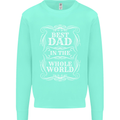 Best Dad in the Word Fathers Day Mens Sweatshirt Jumper Peppermint