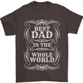 Best Dad in the Word Fathers Day Mens T-Shirt 100% Cotton Dark Chocolate
