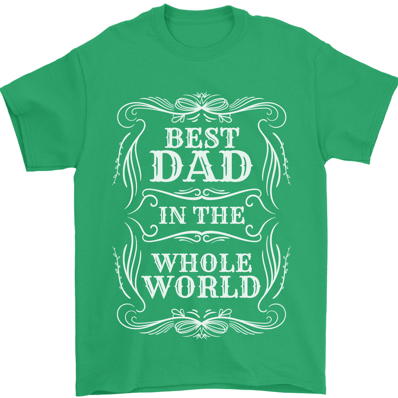 Best Dad in the Word Fathers Day Mens T-Shirt 100% Cotton Irish Green