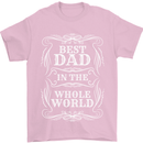 Best Dad in the Word Fathers Day Mens T-Shirt 100% Cotton Light Pink