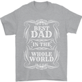 Best Dad in the Word Fathers Day Mens T-Shirt 100% Cotton Sports Grey