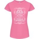 Best Dad in the Word Fathers Day Womens Petite Cut T-Shirt Azalea