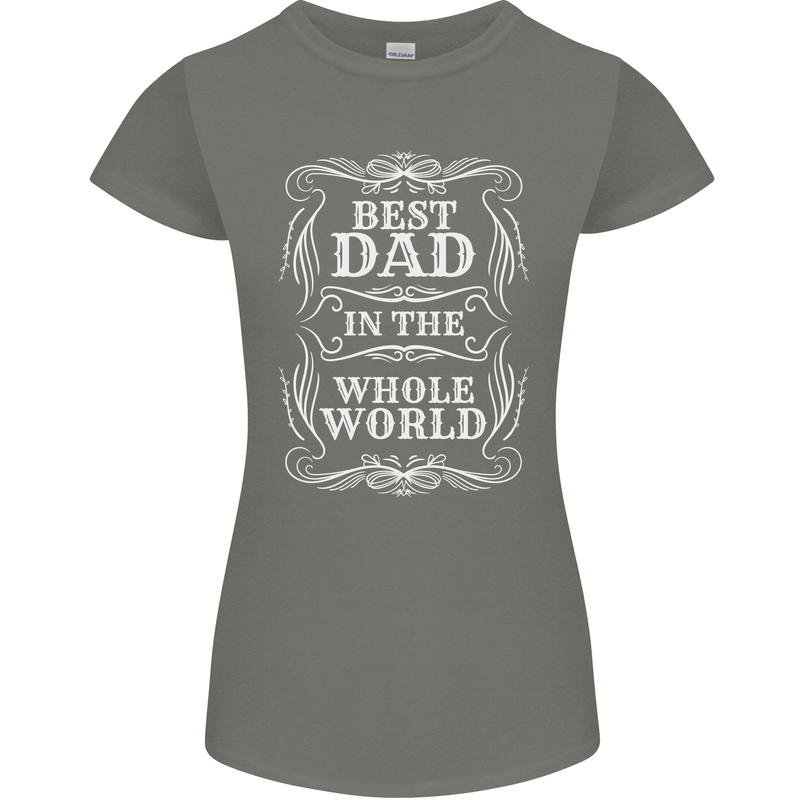 Best Dad in the Word Fathers Day Womens Petite Cut T-Shirt Charcoal