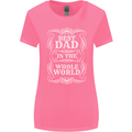 Best Dad in the Word Fathers Day Womens Wider Cut T-Shirt Azalea