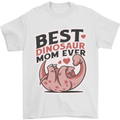 Best Dinosaur Mom Ever Mothers Day Mens T-Shirt 100% Cotton White