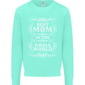 Best Mom in the World Mothers Day Kids Sweatshirt Jumper Peppermint