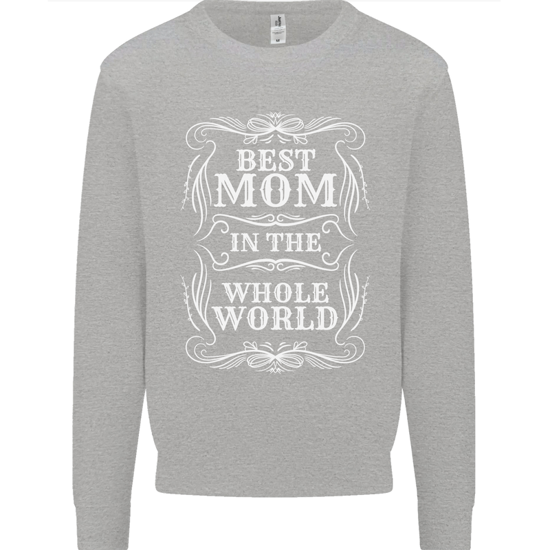 Best Mom in the World Mothers Day Kids Sweatshirt Jumper Sports Grey