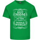 Best Mom in the World Mothers Day Kids T-Shirt Childrens Irish Green