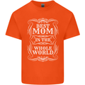 Best Mom in the World Mothers Day Kids T-Shirt Childrens Orange