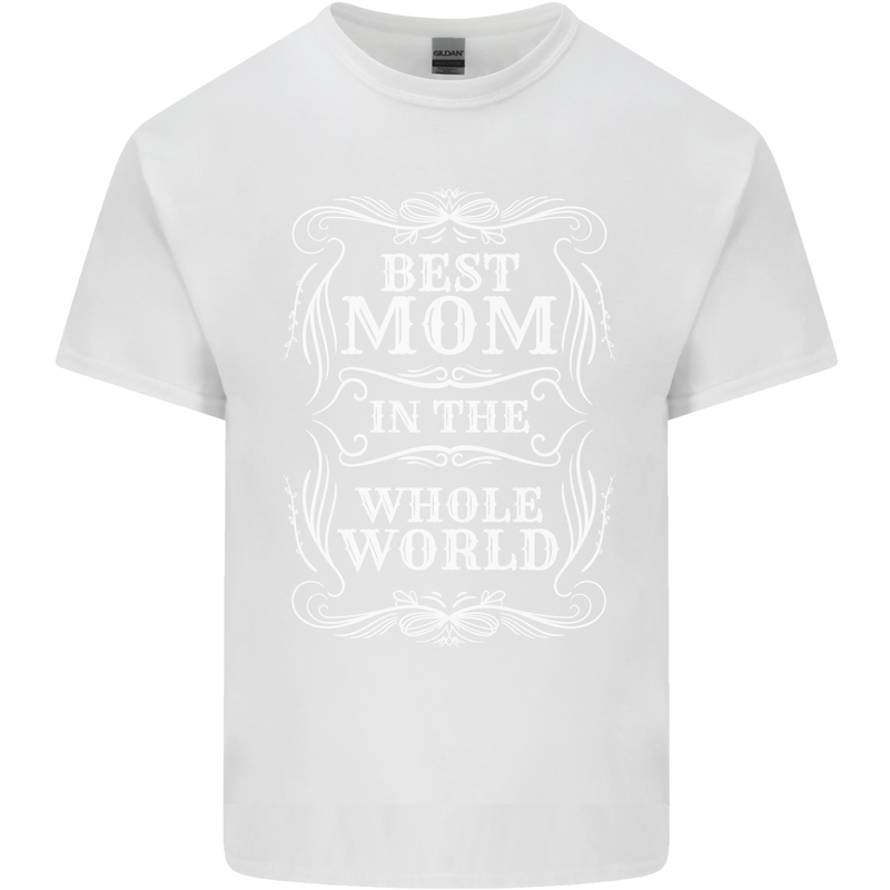 Best Mom in the World Mothers Day Kids T-Shirt Childrens White