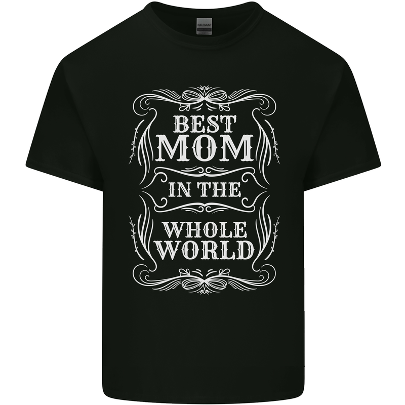 Best Mom in the World Mothers Day Mens Cotton T-Shirt Tee Top Black