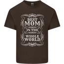 Best Mom in the World Mothers Day Mens Cotton T-Shirt Tee Top Dark Chocolate