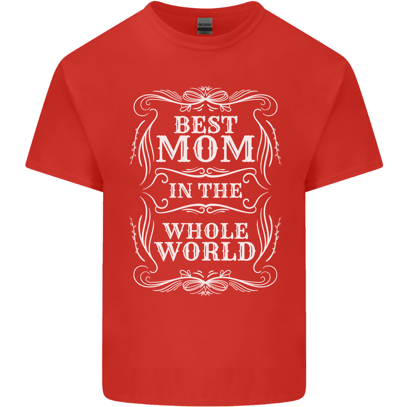 Best Mom in the World Mothers Day Mens Cotton T-Shirt Tee Top Red