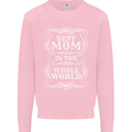 Best Mom in the World Mothers Day Mens Sweatshirt Jumper Light Pink