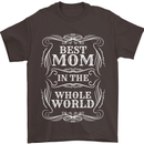 Best Mom in the World Mothers Day Mens T-Shirt 100% Cotton Dark Chocolate