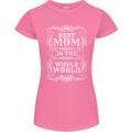 Best Mom in the World Mothers Day Womens Petite Cut T-Shirt Azalea