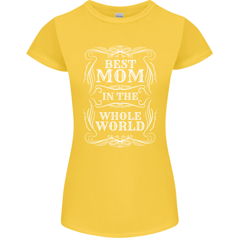Best Mom in the World Mothers Day Womens Petite Cut T-Shirt Yellow