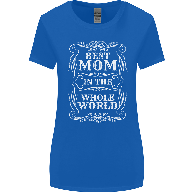 Best Mom in the World Mothers Day Womens Wider Cut T-Shirt Royal Blue