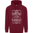 Best Mum in the World Mothers Day Childrens Kids Hoodie Maroon