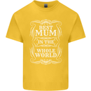 Best Mum in the World Mothers Day Kids T-Shirt Childrens Yellow