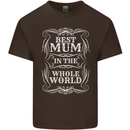 Best Mum in the World Mothers Day Mens Cotton T-Shirt Tee Top Dark Chocolate