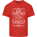 Best Mum in the World Mothers Day Mens Cotton T-Shirt Tee Top Red