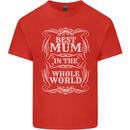 Best Mum in the World Mothers Day Mens Cotton T-Shirt Tee Top Red