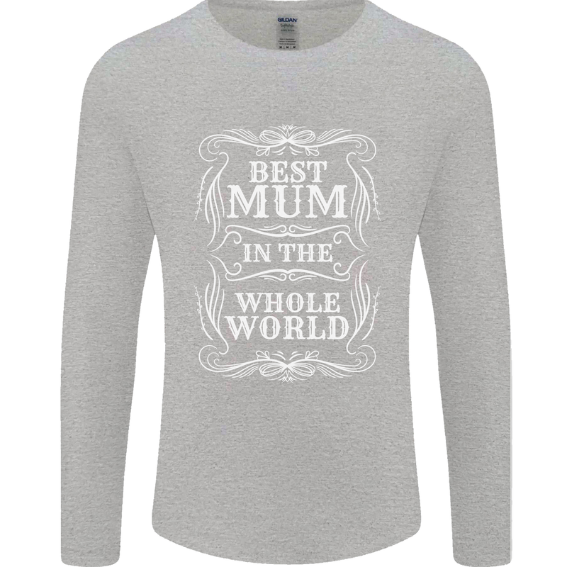 Best Mum in the World Mothers Day Mens Long Sleeve T-Shirt Sports Grey